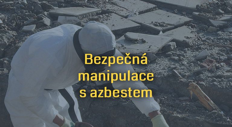 Bezpečná manipulace s azbestem